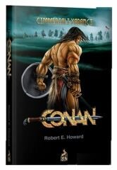 Conan Cimmeriali Yabancı 1.Kitap ROBERT E. HOWARD