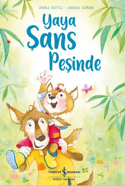 Yaya Şans Peşinde ANDREA SCHÜTZE