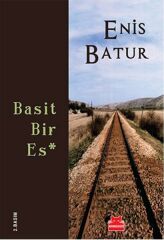 Basit Bir Es ENİS BATUR