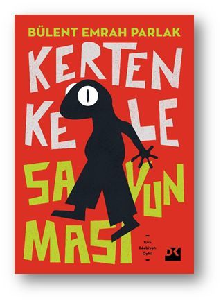 Kertenkele Savunması BÜLENT EMRAH PARLAK