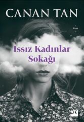 Issız Kadınlar Sokağı CANAN TAN