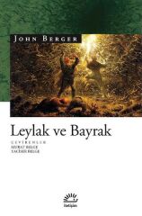 Leylak Ve Bayrak JOHN BERGER