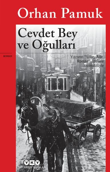Cevdet Bey ve Oğulları ORHAN PAMUK