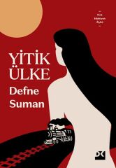 Yitik Ülke DEFNE SUMAN