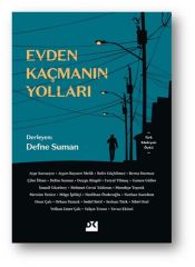 Evden Kaçmanın Yolları DEFNE SUMAN