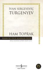 Ham Toprak (K.Kapak) İVAN SERGEYEVİÇ TURGENYEV