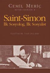 Saint Simon İlk Sosyolog, İlk Sosyalist CEMİL MERİÇ