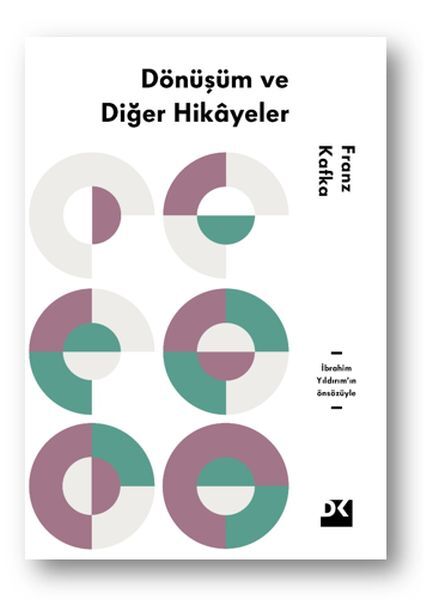 Dönüşüm Ve Diğer Hikayeler FRANZ KAFKA
