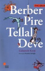 Berber Pire Tellal Deve GÜLSEVİN KIRAL