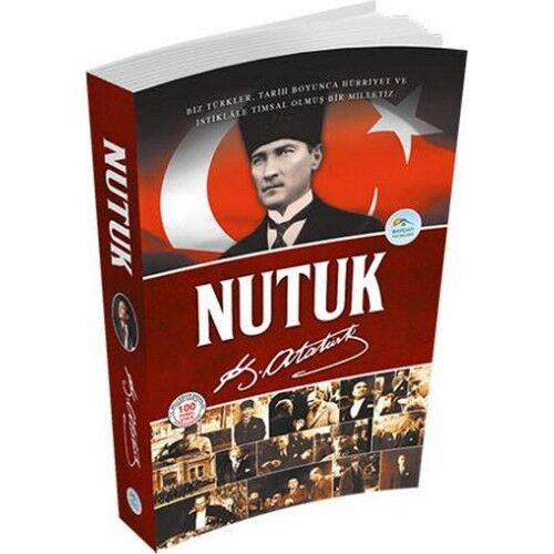 Nutuk MUSTAFA KEMAL ATATÜRK
