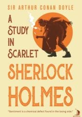 A Study In Scarlet Sherlock Holmes SİR ARTHUR CONAN DOYLE