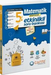 Çanta 5. Sınıf Matematik Etkinlikli Kazanım Sıralı Soru Bankası