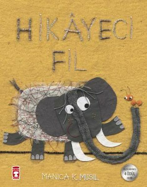 Hikayeci Fil MANİCA MUSİL