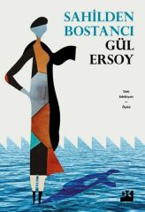 Sahilden Bostancı GÜL ERSOY