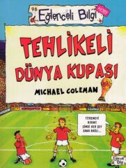 Tehlikeli Dünya Kupası MİCHAEL COLEMAN