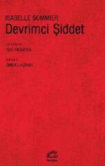 Devrimci Şiddet ISABELLE SOMMİER