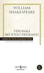 Veronalı İki Soylu Delikanlı William Shakespeare