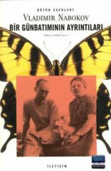 Bir Günbatımının Ayrıntıları Toplu Hikayeler 1 VLADİMİR NABOKOV