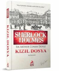 Sherlock Holmes Kızıl Dosya SİR ARTHUR CONAN DOYLE
