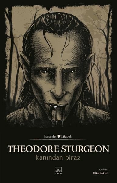 Kanından Biraz THEODORE STURGEON