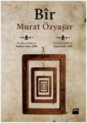 Bir MURAT ÖZYAŞAR