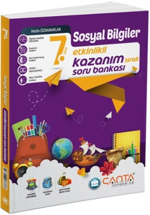 Çanta 7. Sınıf Sosyal Bilgiler Etkinlikli Kazanım Soru Bankası