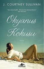 Okyanus Kokusu J. COURTNEY SULLİVAN