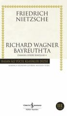 Rıchard Wagner Bayreuth Ta  (K.Kapak) FRIEDRICH NIETZSCHE