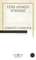 Atebetü L-Hakayık (K.Kapak) EDİB AHMET YÜKNEKİ