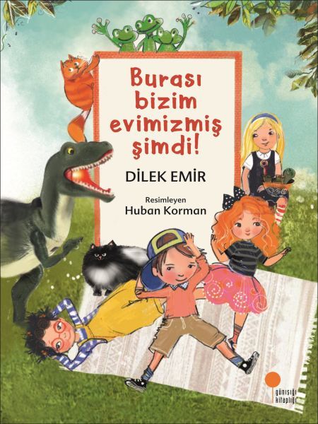 Burası Bizim Evimizmiş Şimdi DİLEK EMİR