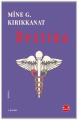 Destina MİNE G. KIRIKKANAT