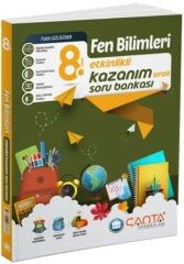 Çanta 8. Sınıf Fen Bilimleri Etkinlikli Kazanım Soru Bankası