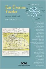 Kar Üzerine Yazılar ORHAN PAMUK