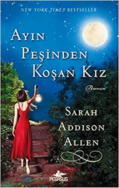 Ayın Peşinden Koşan Kız SARAH ADDİSON ALLEN