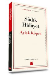 Aylak Köpek SADIK HİDAYET