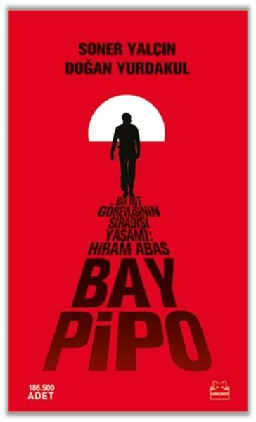 Bay Pipo SONER YALÇIN