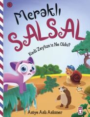 Kedi Zaytuna Ne Oldu - Meraklı Salsal 6 ASİYE ASLI ASLANER