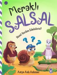 Nasıl Yardım Edebiliriz - Meraklı Salsal 4 ASİYE ASLI ASLANER
