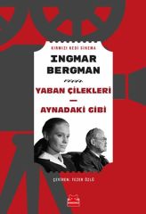Yaban Çilekleri Aynadaki Gibi INGMAR BERGMAN
