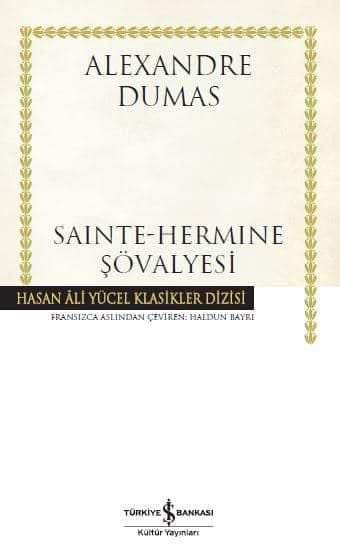 Saınte-Hermıne Şövalyesi (K.Kapak) ALEXANDRE DUMAS