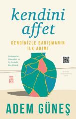 Kendini Affet ADEM GÜNEŞ