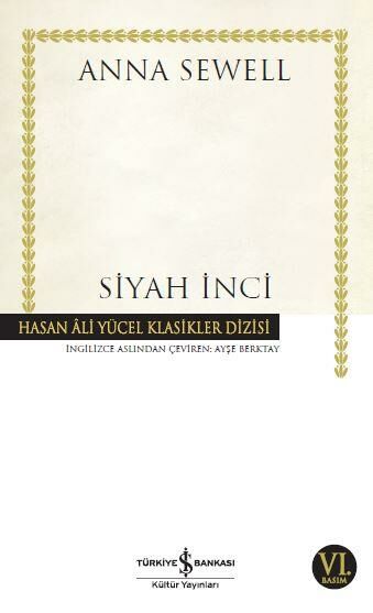 Siyah İnci Bir Atın Otobiyografisi (K.Kapak) ANNA SEWELL