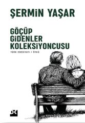 Göçüp Gidenler Koleksiyoncusu ŞERMİN YAŞAR