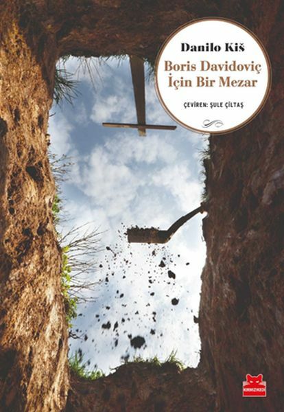 Boris Davidoviç İçin Bir Mezar DANİLO KİŠ