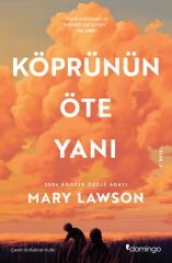 Köprünün Öte Yanı MARY LAWSON