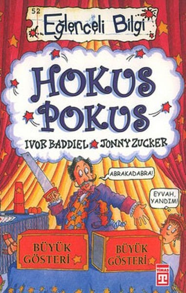 Hokus Pokus (Eski) İVOR BADDİEL, JONNY ZUCKER