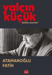 Atamanoğlu Fatih YALÇIN KÜÇÜK