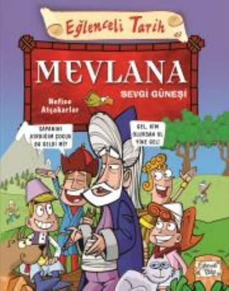 Mevlana Sevgi Güneşi NEFİSE ATÇAKARLAR