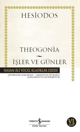 Theogonıa İşler Ve Günler (K.Kapak) HESIODOS
