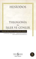 Theogonıa İşler Ve Günler (K.Kapak) HESIODOS